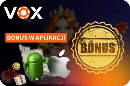 Bonus w aplikacji VOXCasino APK
