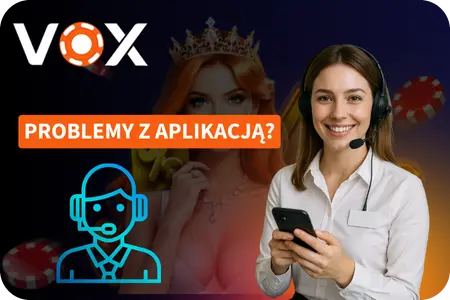 Problemy z aplikacją w VOX Kasyno